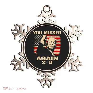 You Missed Again Ornament