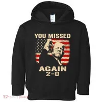 You Missed Again Toddler Hoodie thumb 0