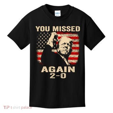 You Missed Again Kids T-Shirt