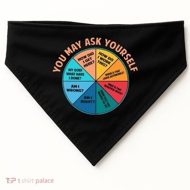 You May Ask Yourself Once In A Lifetime Pie Chart USA-Made Doggie Bandana