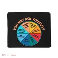 You May Ask Yourself Once In A Lifetime Pie Chart Mousepad thumb 0