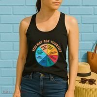 You May Ask Yourself Once In A Lifetime Pie Chart Women's Tank Top thumb 2