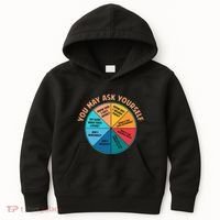 You May Ask Yourself Once In A Lifetime Pie Chart Kids Hoodie thumb 0