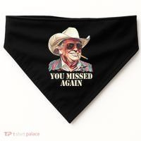 You Missed Again Trump USA-Made Doggie Bandana thumb 0