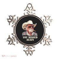 You Missed Again Trump Ornament thumb 0