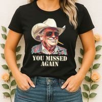 You Missed Again Trump Women's T-Shirt thumb 2