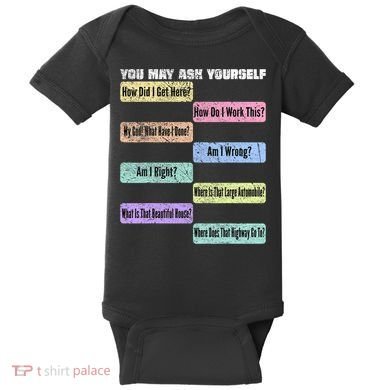 You May Ask Yourself Classic 80S Pop Music Baby Bodysuit