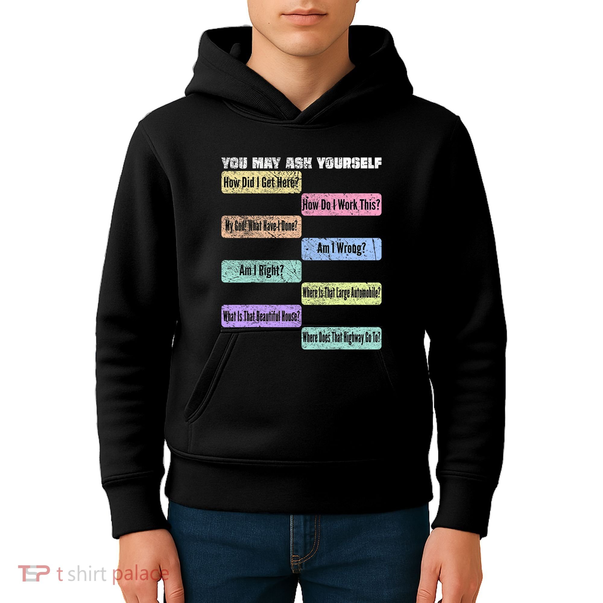 You May Ask Yourself Classic 80S Pop Music Kids Hoodie