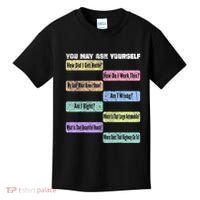 You May Ask Yourself Classic 80S Pop Music Kids T-Shirt thumb 0