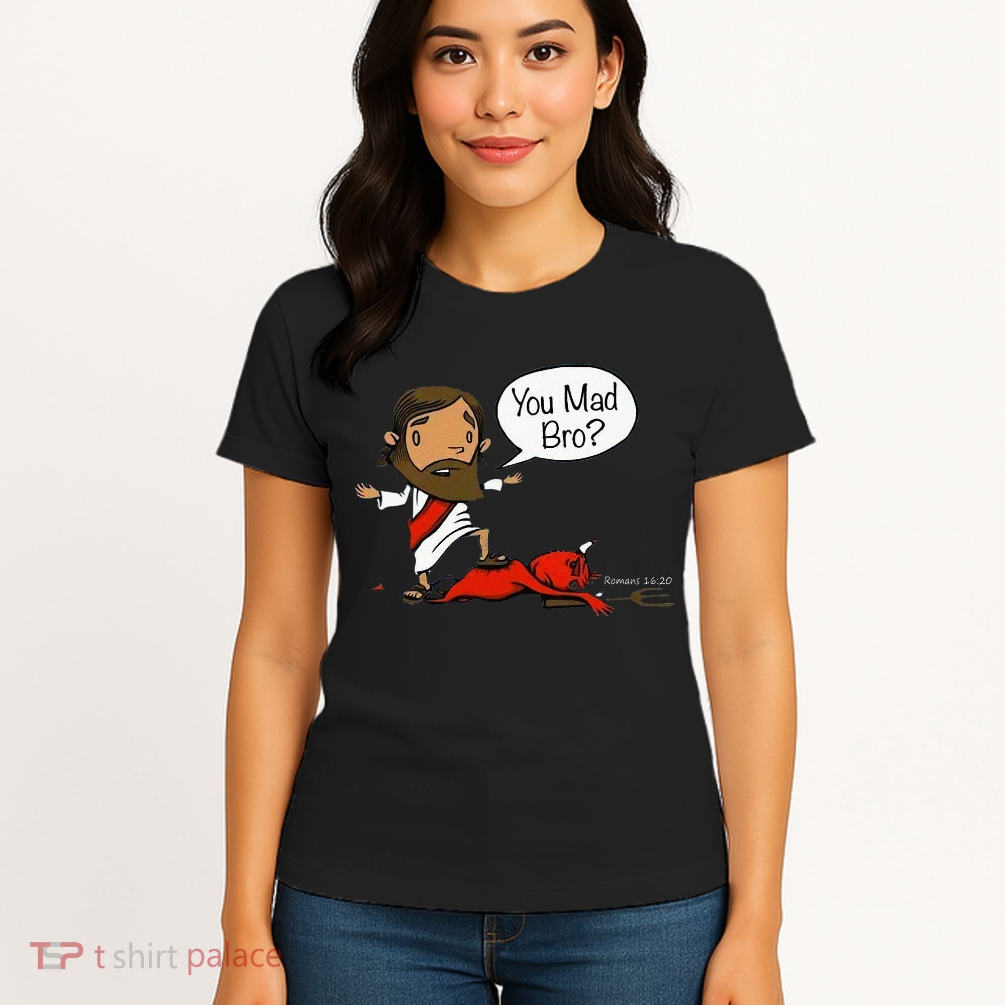 You Mad Bro Funny Jesus Women's T-Shirt
