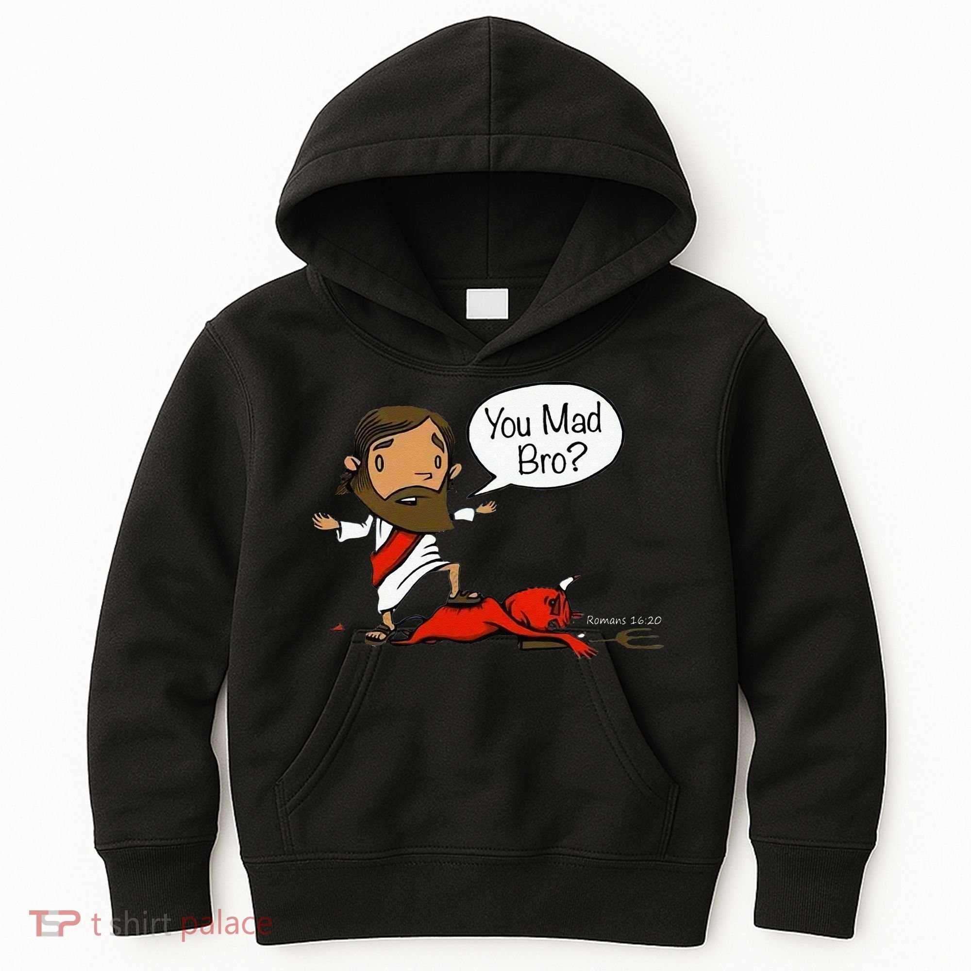 You Mad Bro Funny Jesus Kids Hoodie