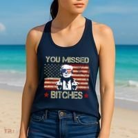 You Missed B!!Ches Donald Trump Middle Finger Usa Flag Women's Tank Top thumb 2