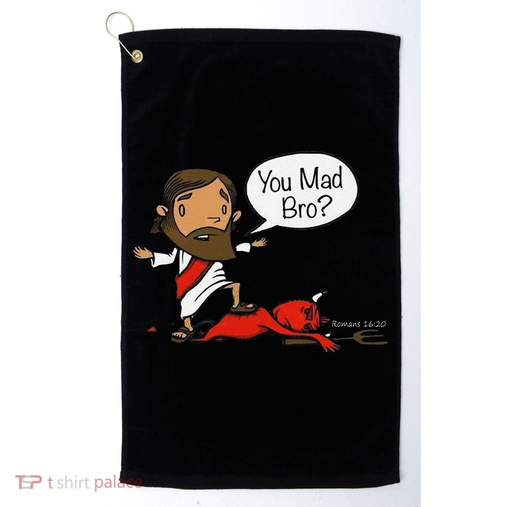 You Mad Bro Funny Jesus Golf Towel