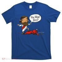 You Mad Bro Funny Jesus T-Shirt thumb 0