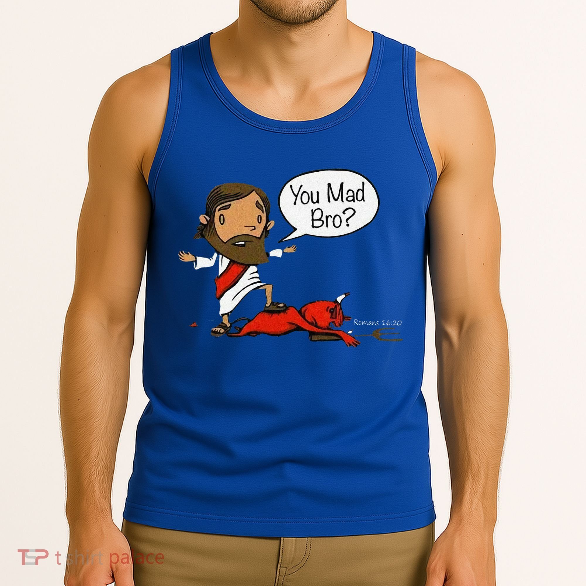 You Mad Bro Funny Jesus Tank Top