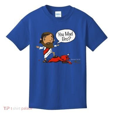 You Mad Bro Funny Jesus Kids T-Shirt