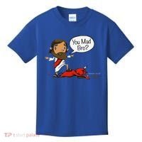You Mad Bro Funny Jesus Kids T-Shirt thumb 0