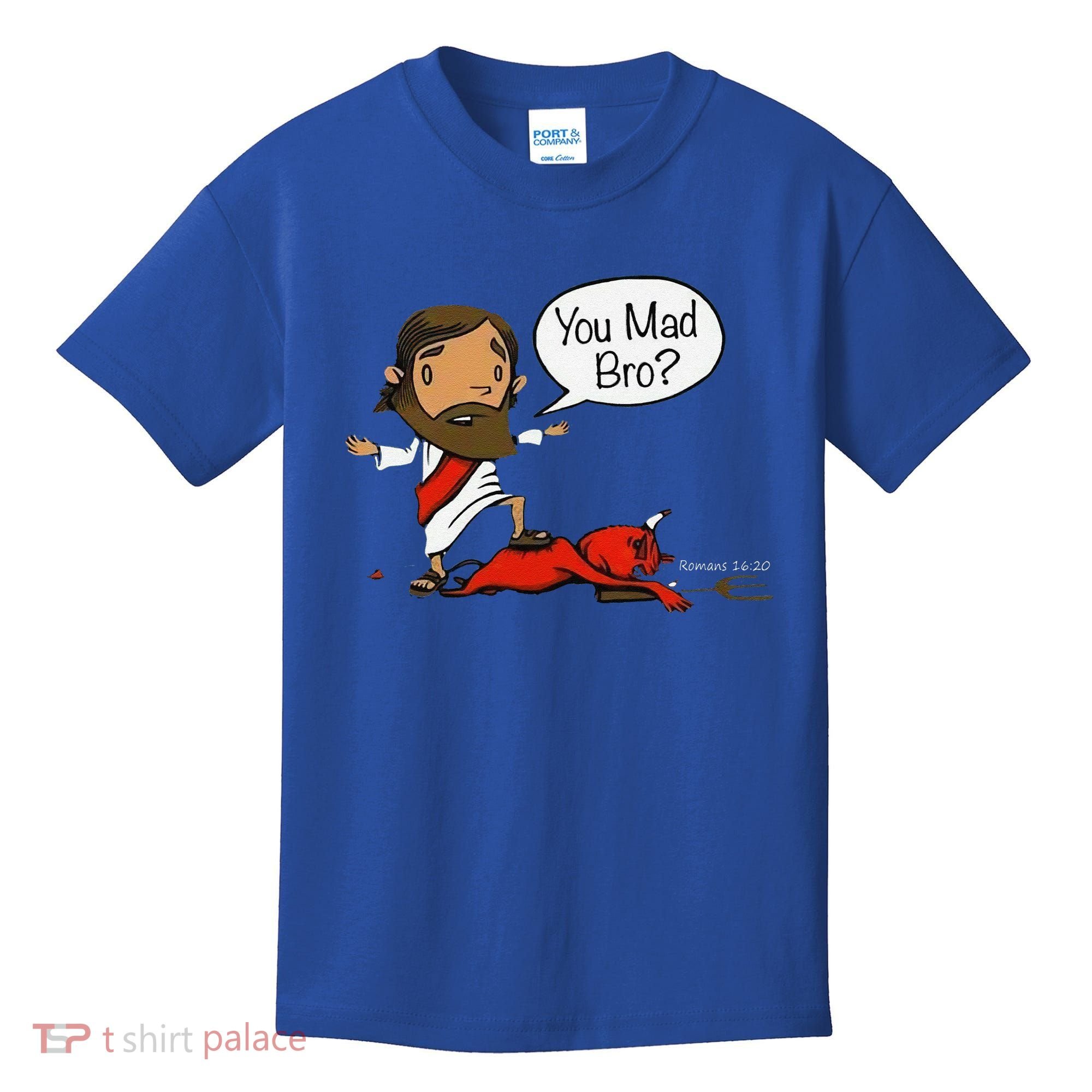 You Mad Bro Funny Jesus Kids T-Shirt