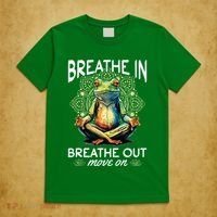 Yoga Meditation Breathe In Breathe Out Move On T-Shirt thumb 5