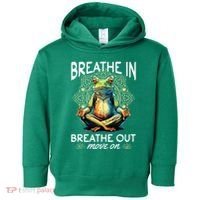 Yoga Meditation Breathe In Breathe Out Move On Toddler Hoodie thumb 0