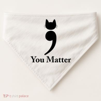 You Matter Cat Suicide Prevention Awareness Be Strong USA-Made Doggie Bandana