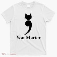 You Matter Cat Suicide Prevention Awareness Be Strong T-Shirt thumb 0