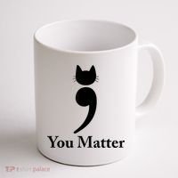 You Matter Cat Suicide Prevention Awareness Be Strong Coffee Mug thumb 1
