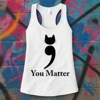 You Matter Cat Suicide Prevention Awareness Be Strong Women's Tank Top thumb 3