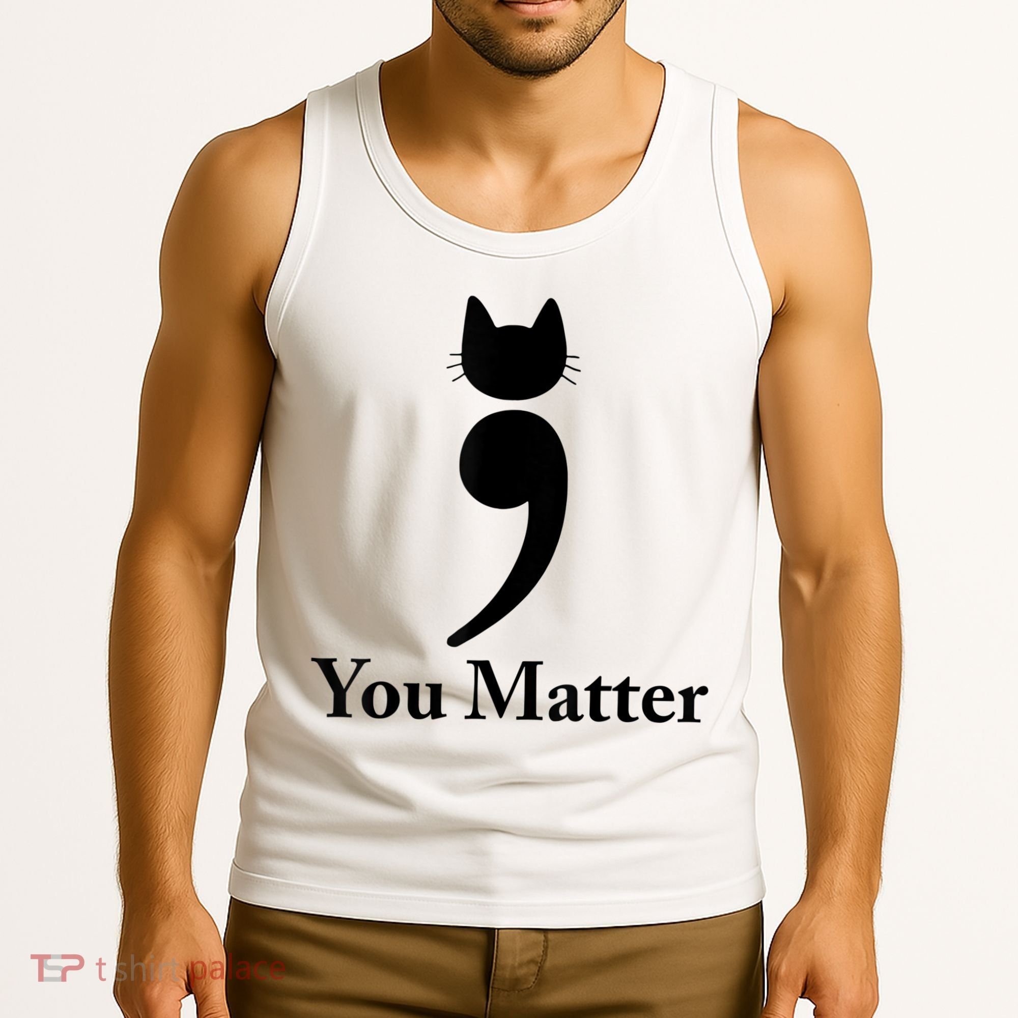 You Matter Cat Suicide Prevention Awareness Be Strong Tank Top