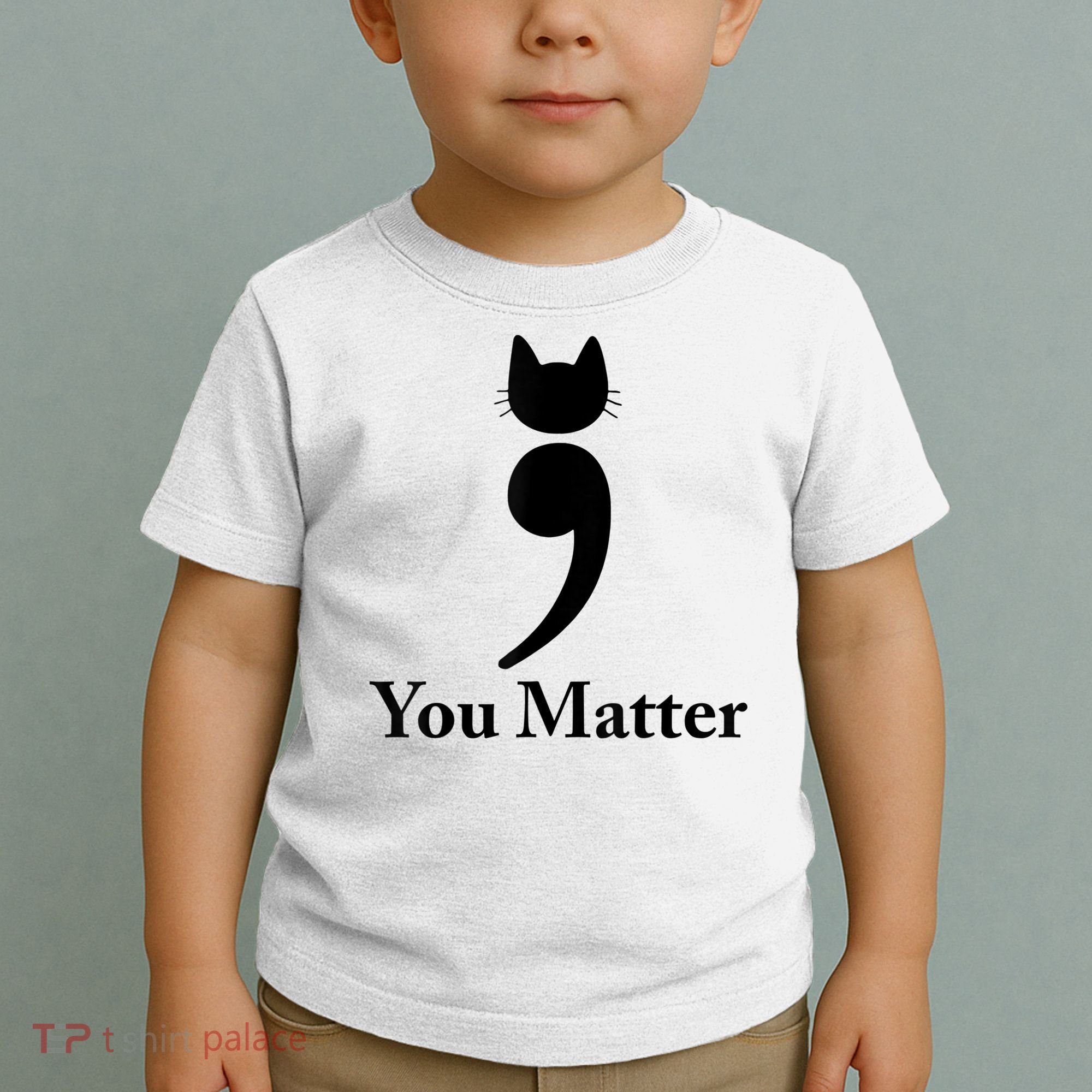 You Matter Cat Suicide Prevention Awareness Be Strong Toddler T-Shirt