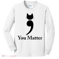 You Matter Cat Suicide Prevention Awareness Be Strong Kids Long Sleeve Shirt thumb 0