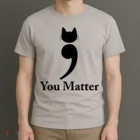You Matter Cat Suicide Prevention Awareness Be Strong T-Shirt thumb 3