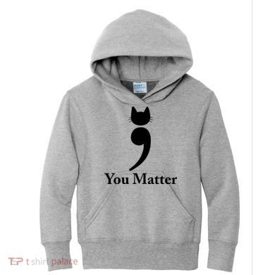 You Matter Cat Suicide Prevention Awareness Be Strong Kids Hoodie