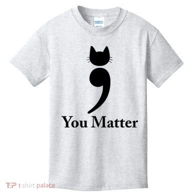 You Matter Cat Suicide Prevention Awareness Be Strong Kids T-Shirt