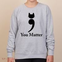 You Matter Cat Suicide Prevention Awareness Be Strong Women's Sweatshirt thumb 0