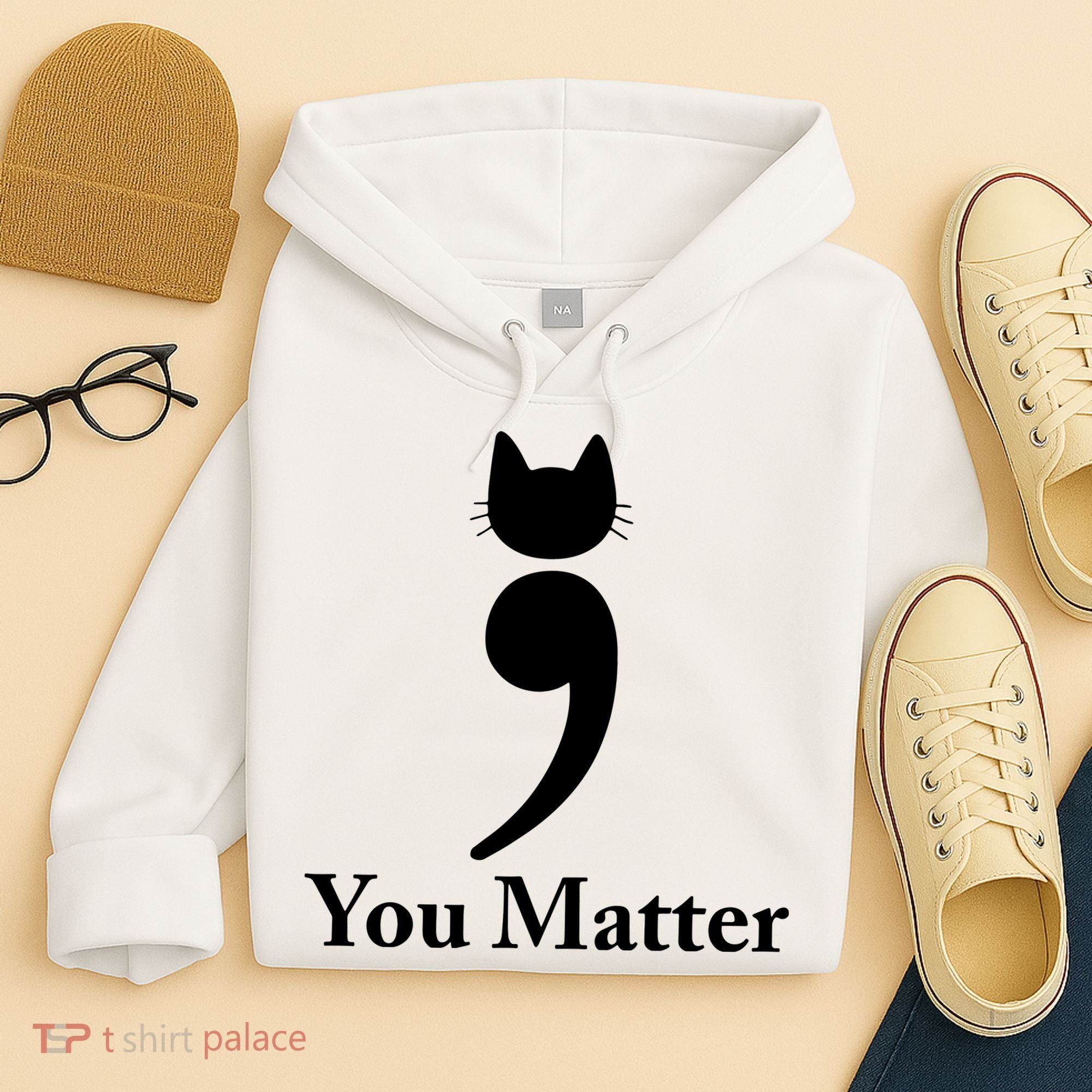 You Matter Cat Suicide Prevention Awareness Be Strong Hoodie
