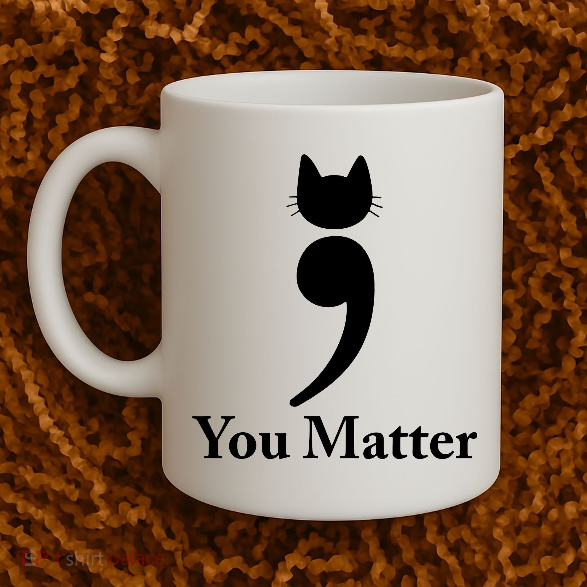 You Matter Cat Suicide Prevention Awareness Be Strong Coffee Mug