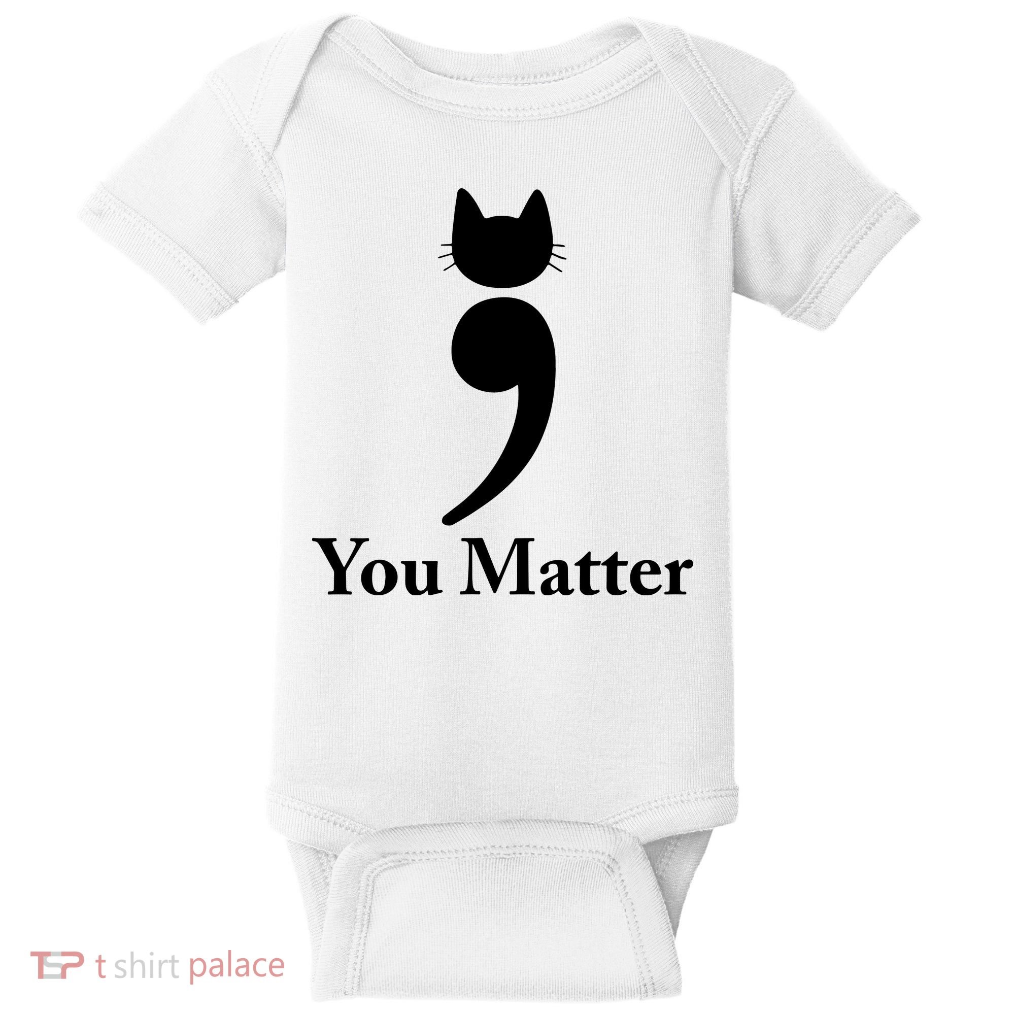 You Matter Cat Suicide Prevention Awareness Be Strong Baby Bodysuit
