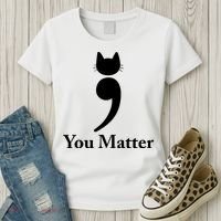 You Matter Cat Suicide Prevention Awareness Be Strong Women's T-Shirt thumb 3