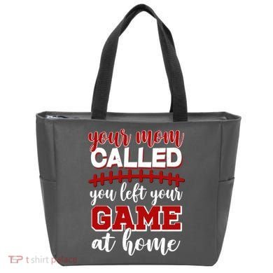 Your Mom Called You Left Your Game At Home Tote Bag