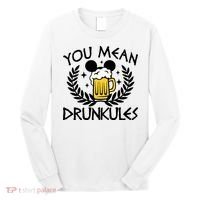 You Mean Drunkules Inspired You Mean Drunkules Food & Drink Long Sleeve Shirt thumb 0