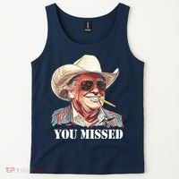 You Missed Donald Trump 2024 Tank Top thumb 2
