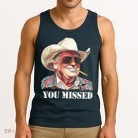 You Missed Donald Trump 2024 Tank Top thumb 3