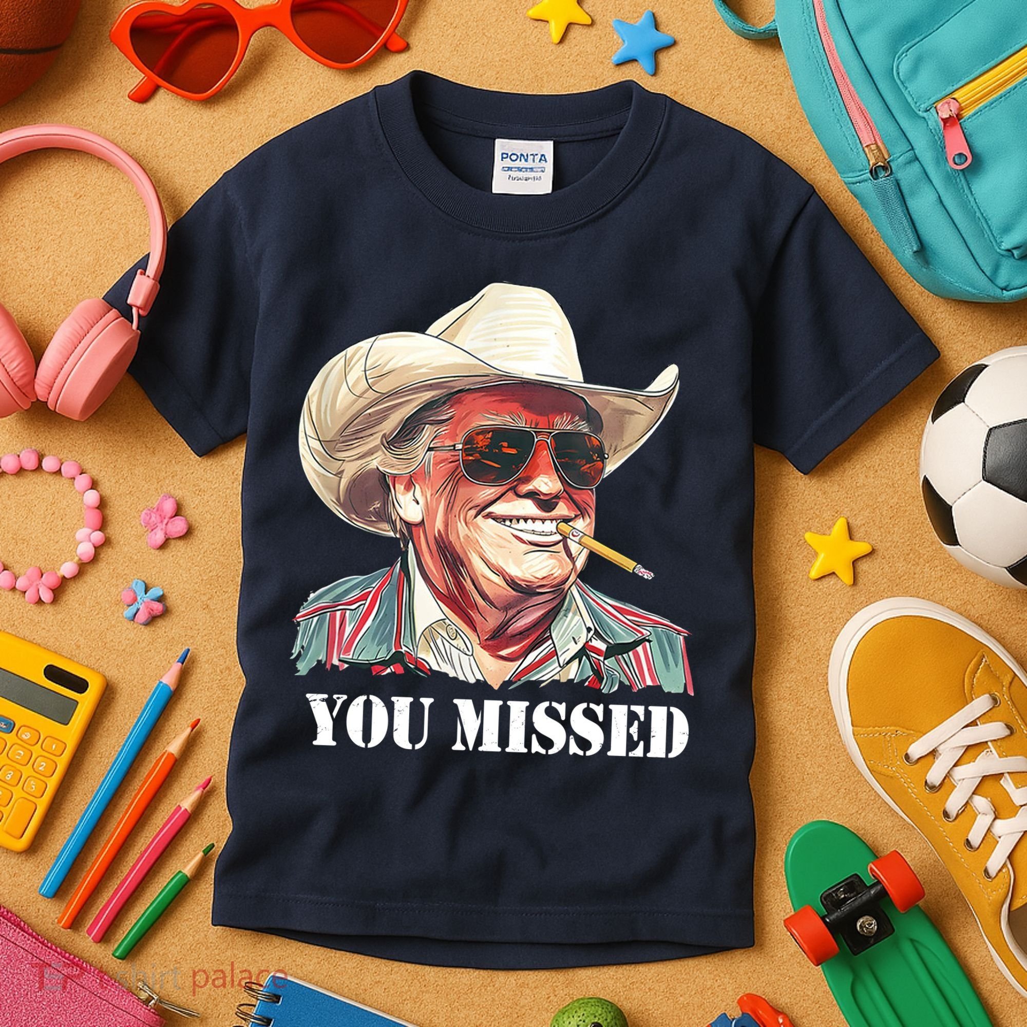 You Missed Donald Trump 2024 Kids T-Shirt