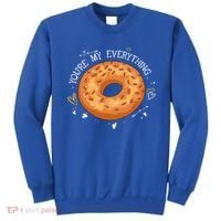 Youre My Everything Bagel Lover Baker Jewish Bread Gift Sweatshirt thumb 0