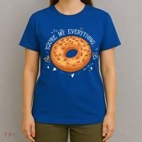 Youre My Everything Bagel Lover Baker Jewish Bread Gift T-Shirt thumb 4