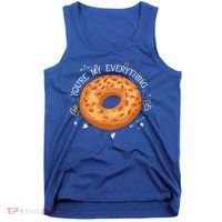 Youre My Everything Bagel Lover Baker Jewish Bread Gift Tank Top thumb 0