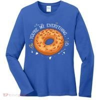 Youre My Everything Bagel Lover Baker Jewish Bread Gift Women's Long Sleeve Shirt thumb 0
