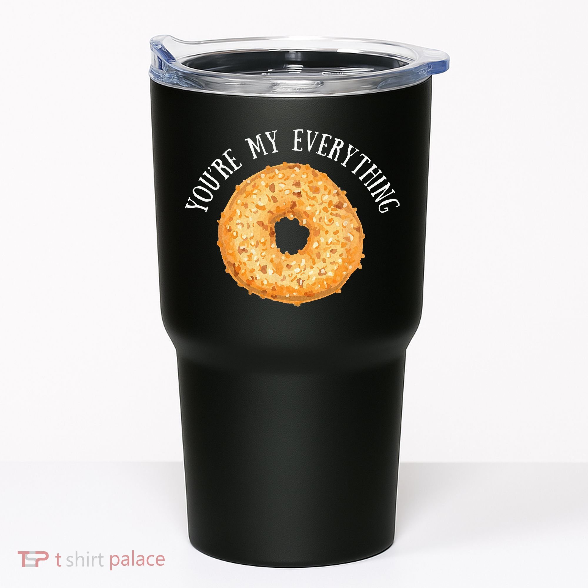 Youre My Everything Bagel Cute Baking Lovers Gift Tumbler