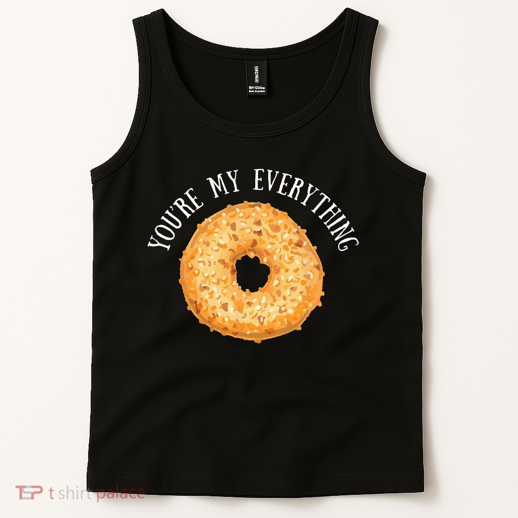 Youre My Everything Bagel Cute Baking Lovers Gift Tank Top
